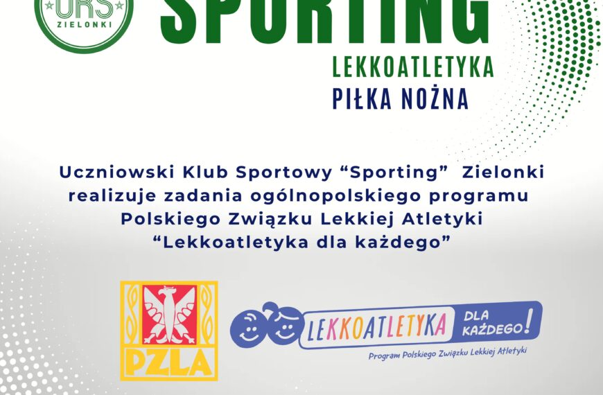 Sporting w ogólnopolskim programie „Lekkoatletyka dla każdego”!